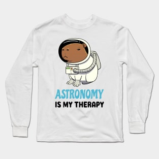 Astronomy is my therapy Capybara Long Sleeve T-Shirt